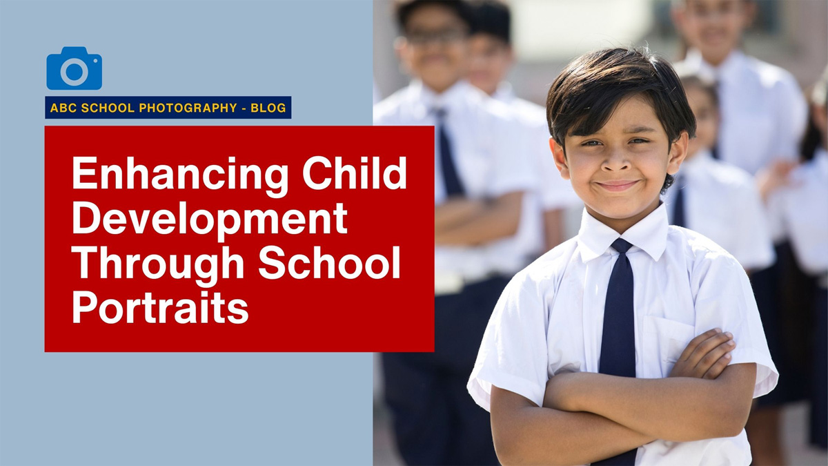 Capturing Smiles, Boosting Confidence: The Impact of School Photography on Child Development' and ABC School Photography logo over image of confident boy posing in school uniform