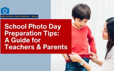 School Photography Preparation Tips: A Guide for Teachers and Parents
