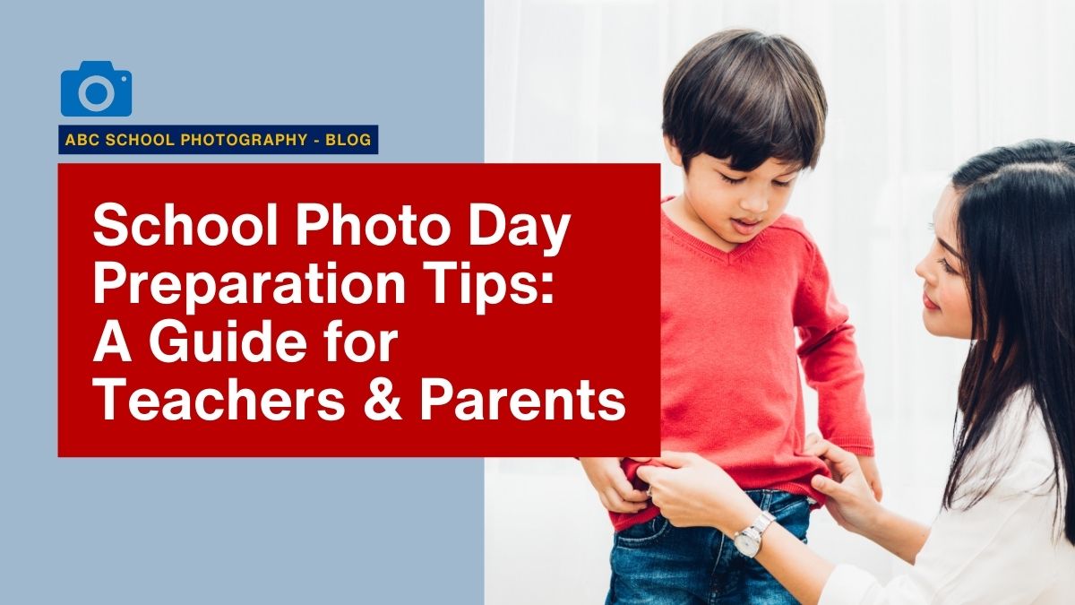 Mother helping boy get dressed for School Photo Day - ABC School Photography Guide